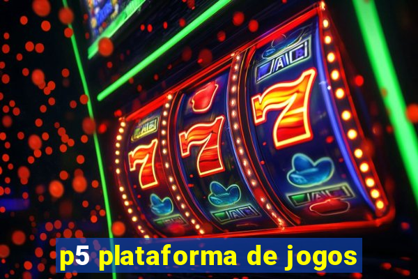 p5 plataforma de jogos